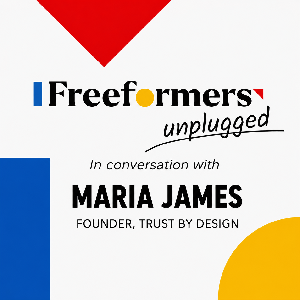 FREEFORMERS UNPLUGGED WITH MARIA JAMES